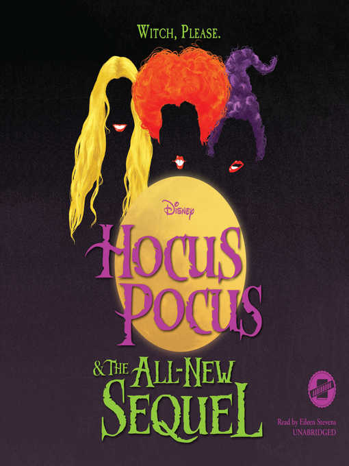 Title details for Hocus Pocus and the All-New Sequel by Disney Press - Available